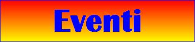 Eventi